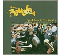 Fanfare Savale - Speed Brass of the Gypsie
