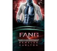 Fang: Uma Agência de Encontros Intergalácticos Romance de Ficção Científica Alienígena