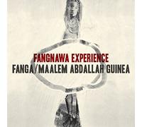 FANGA & ABDULLAH GUINEA - FANGNAWA EXPERIENCE [Vinilo]