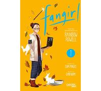 Fangirl 1: Die Manga-Adaption des Bestseller-Romans | Emotionales Abenteuer zwischen Fanfiction, College-Leben und der ersten großen Liebe