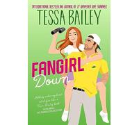 Fangirl Down UK: A Novel (Big Shots, 1)