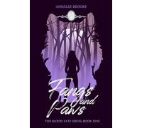 Fangs and Paws: The Blood Fate Series: Book One (Mature Jewel Edition): 1 (The Blood Fate Series (Mature Jewel Edition))