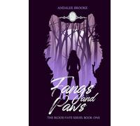 Fangs and Paws: The Blood Fate Series: Book One (Mature Jewel Edition) (The Blood Fate Series (Mature Jewel Edition))