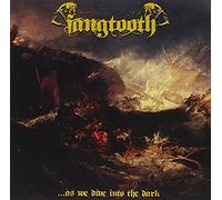 Fangtooth - ...As We Dive Into The Dark