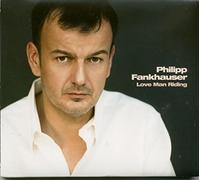 Fankhauser,Philipp - Love Man Riding