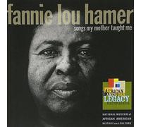 Fannie Lou Hammer - Songs My Mother Taught Me