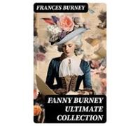Fanny Burney Ultimate Collection (ebook)
