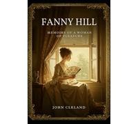 FANNY HILL: MEMOIRS OF A WOMAN OF PLEASURE