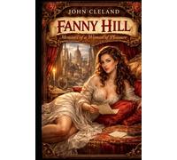 FANNY HILL Memoirs of a Woman of Pleasure