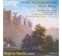 Fanny Mendelssohn: Piano Music