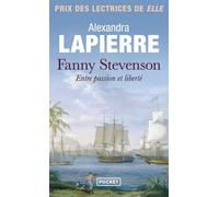 Fanny Stevenson: Entre passion et liberté