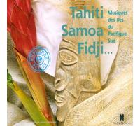 Fanshawe, David - Musiques des îles du Pacifique sud (Tahiti, Samoa, Fidji...)