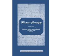 Fanshawe Serendipity: selected letters Admiral Sir Edward Gennys Fanshawe GCB (1814 - 1906) & family