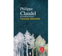 Fantaisie allemande | Philippe Claudel