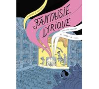 Fantaisie lyrique: Dans les coulisses de lOpéra de Paris (Embarqué)
