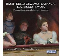 Fantaisies d'opéra pour clarinette et piano. Presti, Punzi, Salvato.
