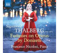Nicolosi,Francesco - Thalberg, S.: Fantasies on Operas by Gaetano Donizetti