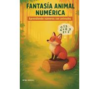 Fantasía animal numérica: Aprendiendo números con animales