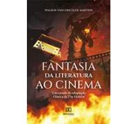 Fantasia Da Literatura Ao Cinema (ebook)