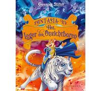 Fantasia XV: Het Leger der Onzichtbaren (Geronimo Stilton-reeks, 15)