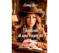 Fantasie di una ragazza per bene