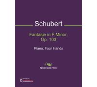 Fantasie in F Minor, Op. 103 Sheet Music (Piano, Four Hands)