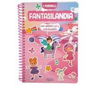Fantasilandia. I morbidelli. Ediz. a colori. Ediz. a spirale