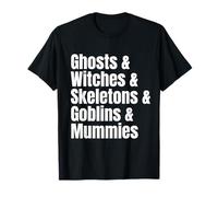 Fantasmas Brujas Esqueletos Goblins Momias Lista Halloween Camiseta