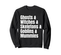 Fantasmas Brujas Esqueletos Goblins Momias Lista Halloween Sudadera