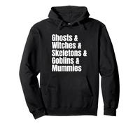 Fantasmas Brujas Esqueletos Goblins Momias Lista Halloween Sudadera con Capucha