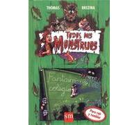 Fantasmas en el colegio: 8 (Todos mis monstruos)
