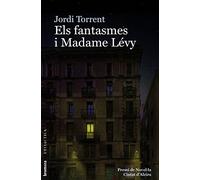 Fantasmes I Madame Levy, Els: 314 (L'Eclèctica)
