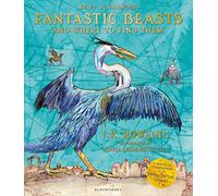 Fantastic Beasts And Where To Find Them - Illustrated Edition
