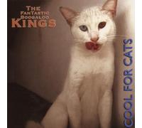 FANTASTIC BOOGALOO KINGS - Cool for Cats