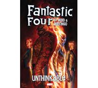 Fantastic Four By Waid & Wieringo: Unthinkable