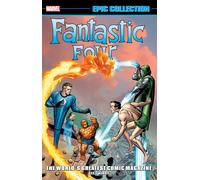 Marvel Comics – Fantastic Four: Epic Collection – TPB – Nueva impresión 2