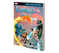 FANTASTIC FOUR EPIC COLLECTION: WORLD'S GREATEST COMIC MAGAZINE [NEW PRINTING]