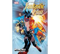 Fantastic Four Vol. 2: The Invincible Woman