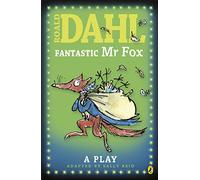 Fantastic Mr Fox: Plays for Children