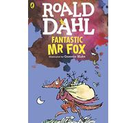 Fantastic Mr Fox: Roald Dahl