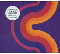 Fantastic Plastic Machine^Fantastic Plastic Machine - Luxury