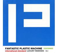 Fantastic Plastic Machine - Luxury Remixes