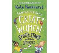 Fantastically Great Women Sports Stars And Their Stories