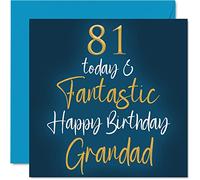 Fantásticas tarjetas de 81 cumpleaños para abuelo - 81 hoy y fantásticas - Tarjeta de feliz cumpleaños para abuelo de nieto, nieta, abuelo regalos de cumpleaños, tarjetas de felicitación de cumpleaños de 145 mm x 145 mm