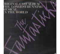 Fantasticks - ORIGINAL CAST ALBUM LP (VINYL ALBUM) US POLYDOR 1979