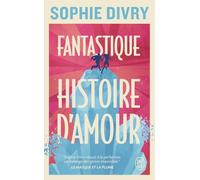Fantastique histoire d'amour