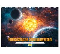Fantastische Sternenwelten (Wandkalender 2026 DIN A3 quer), CALVENDO Monatskalender: Entdeckungsreise durch das Universum