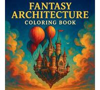 Fantasy Architecture Coloring Book