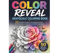 Fantasy Color Reveal Grayscale Coloring Book For Adults: 50 Beautiful Grayscale Scenes That Come to Life with Color, Creative Coloring & Relaxing Art (BrightNova Grayscale Coloring Books)
