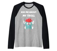 Fantasy Creature Monster Simple Ask me About my Troll Camiseta Manga Raglan